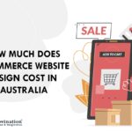 eCommerce Website Design Cost in Australia in [year]?