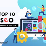 Top 10 SEO companies in Adelaide in [year] (Updated)