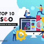 Top 10 SEO companies in NewCastle in [year]