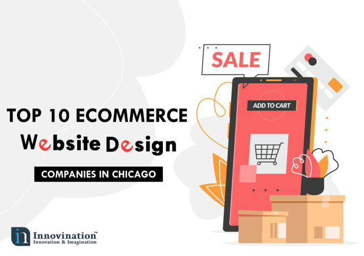 Top 10 Professional e Commerce Website Design Companies Chicago 740x520