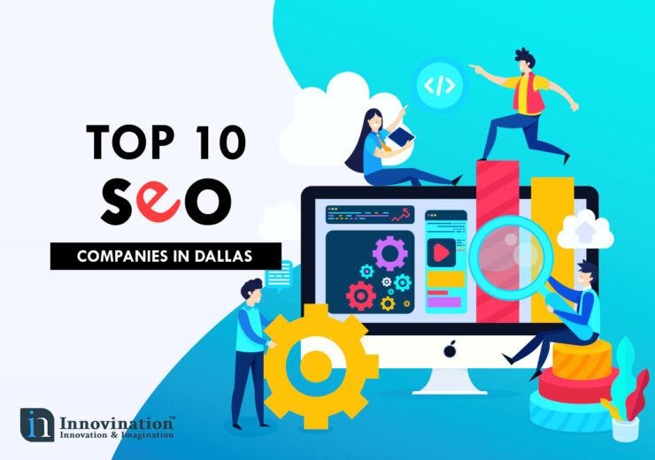 Top 10 SEO companies in Dallas in 2024 740x520