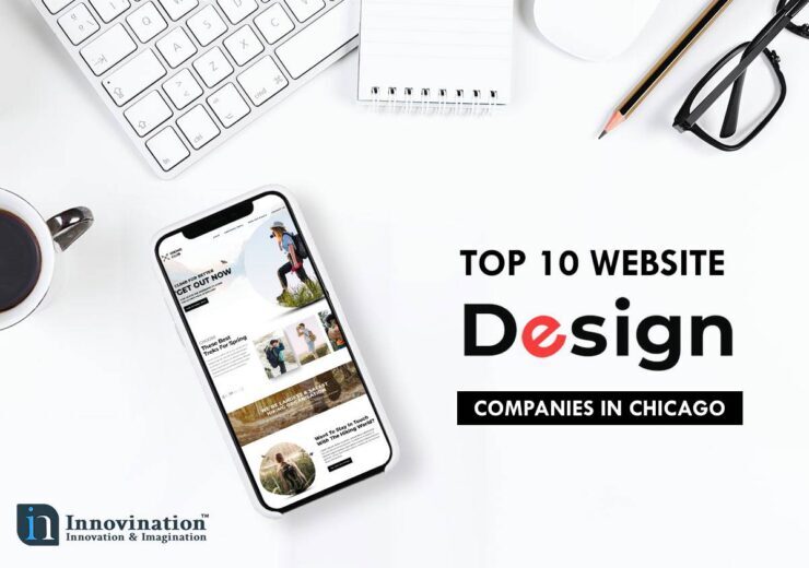 Top 10 Website Design Companies in Chicago 740x520