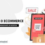 Top 10 e-Commerce Consultation Companies in Boston in [year]